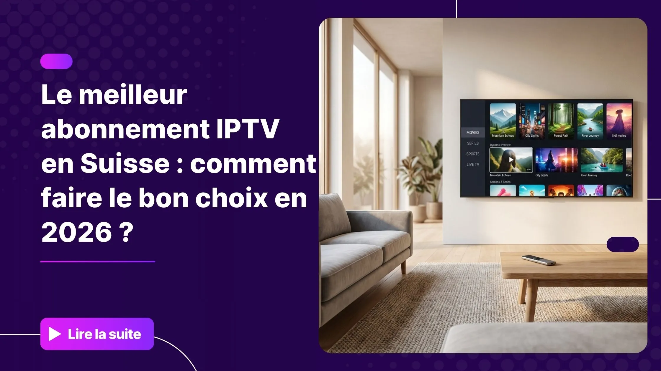 Abonnement IPTV en Suisse sur Smart TV dans un salon moderne
