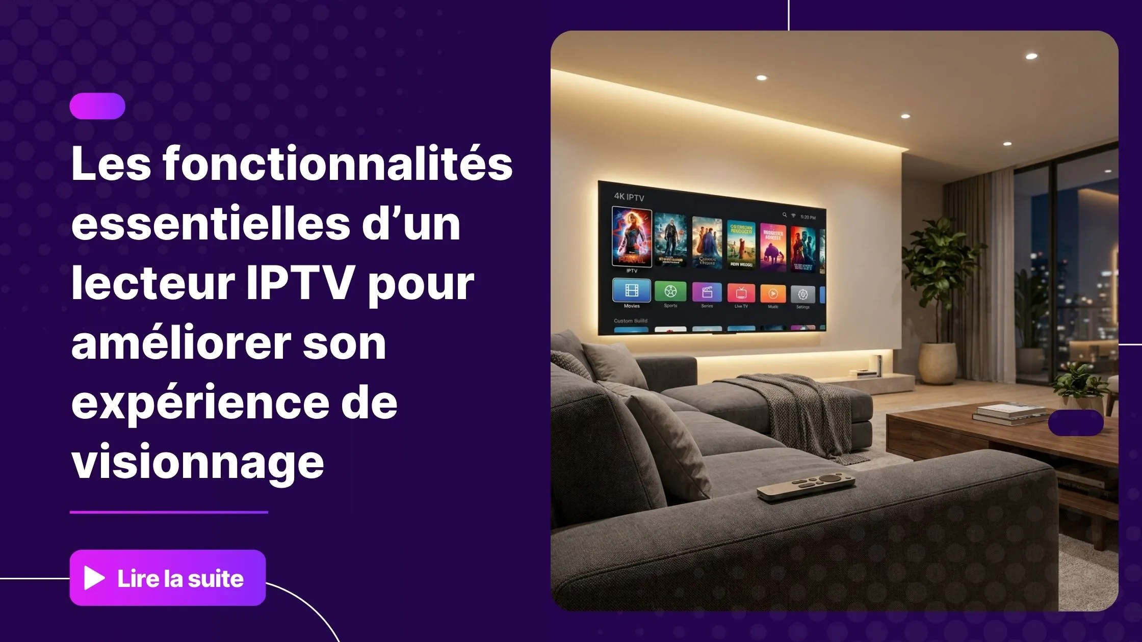 Interface d'un lecteur IPTV sur Smart TV dans un salon moderne