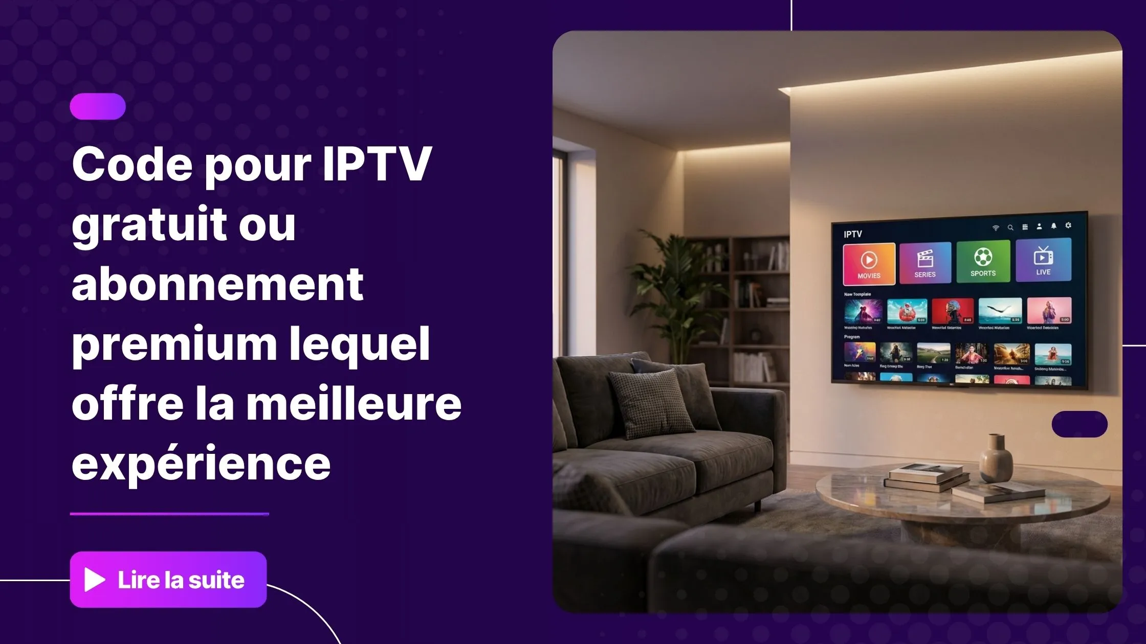 Code pour iptv gratuit affiché sur une Smart TV moderne dans un salon contemporain