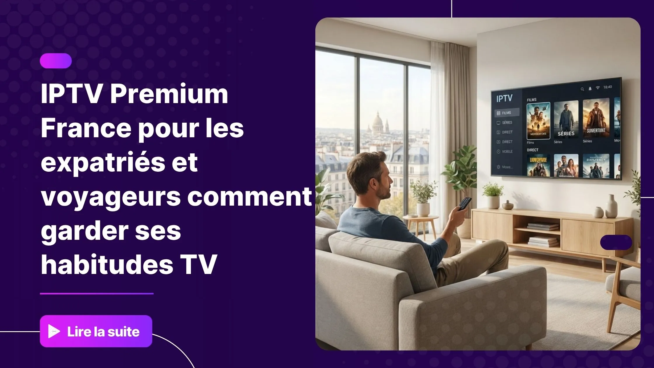 IPTV Premium France - regarder ses chaînes françaises depuis l'étranger