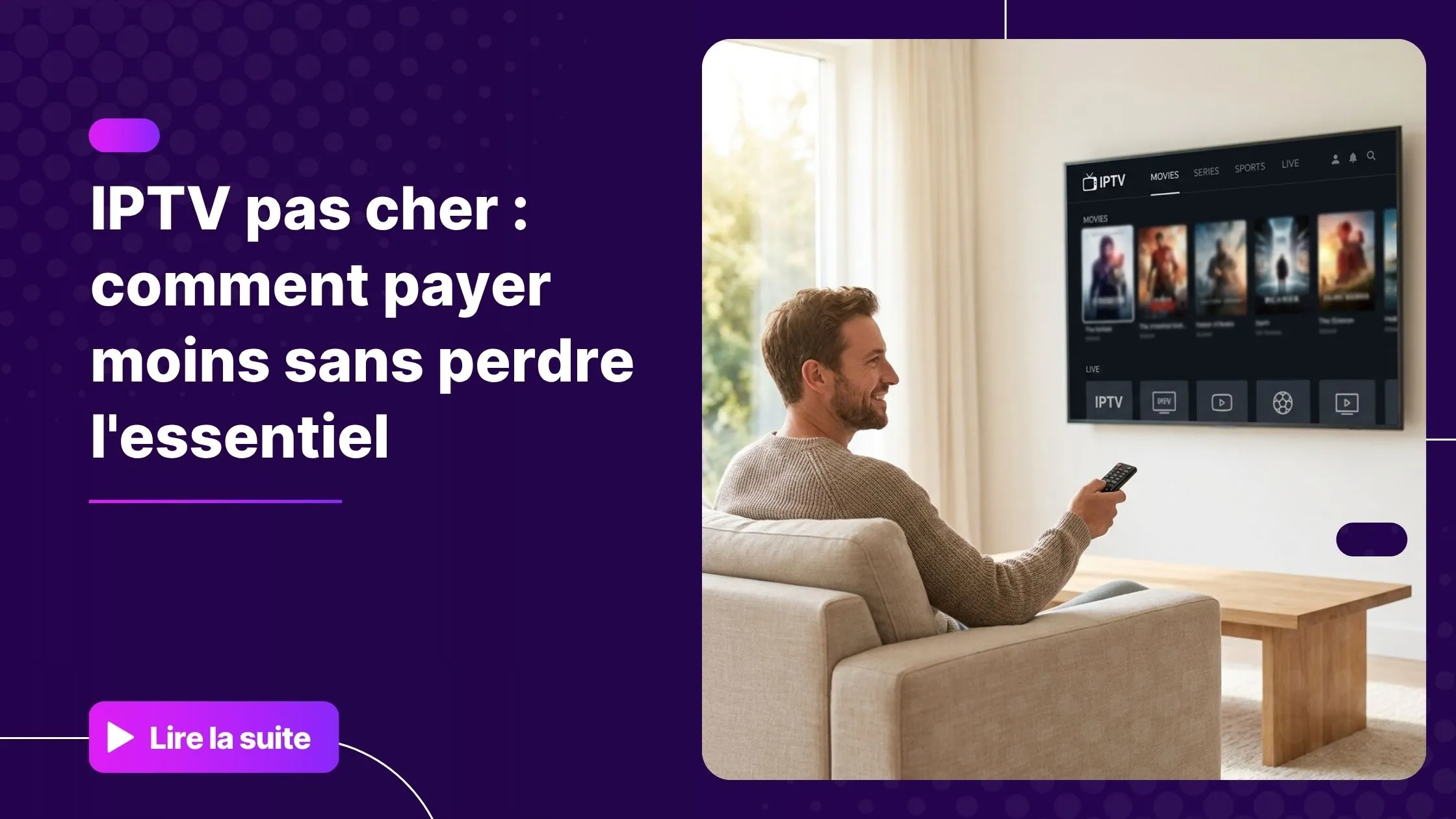 Abonnement IPTV pas cher sur Smart TV dans un salon moderne