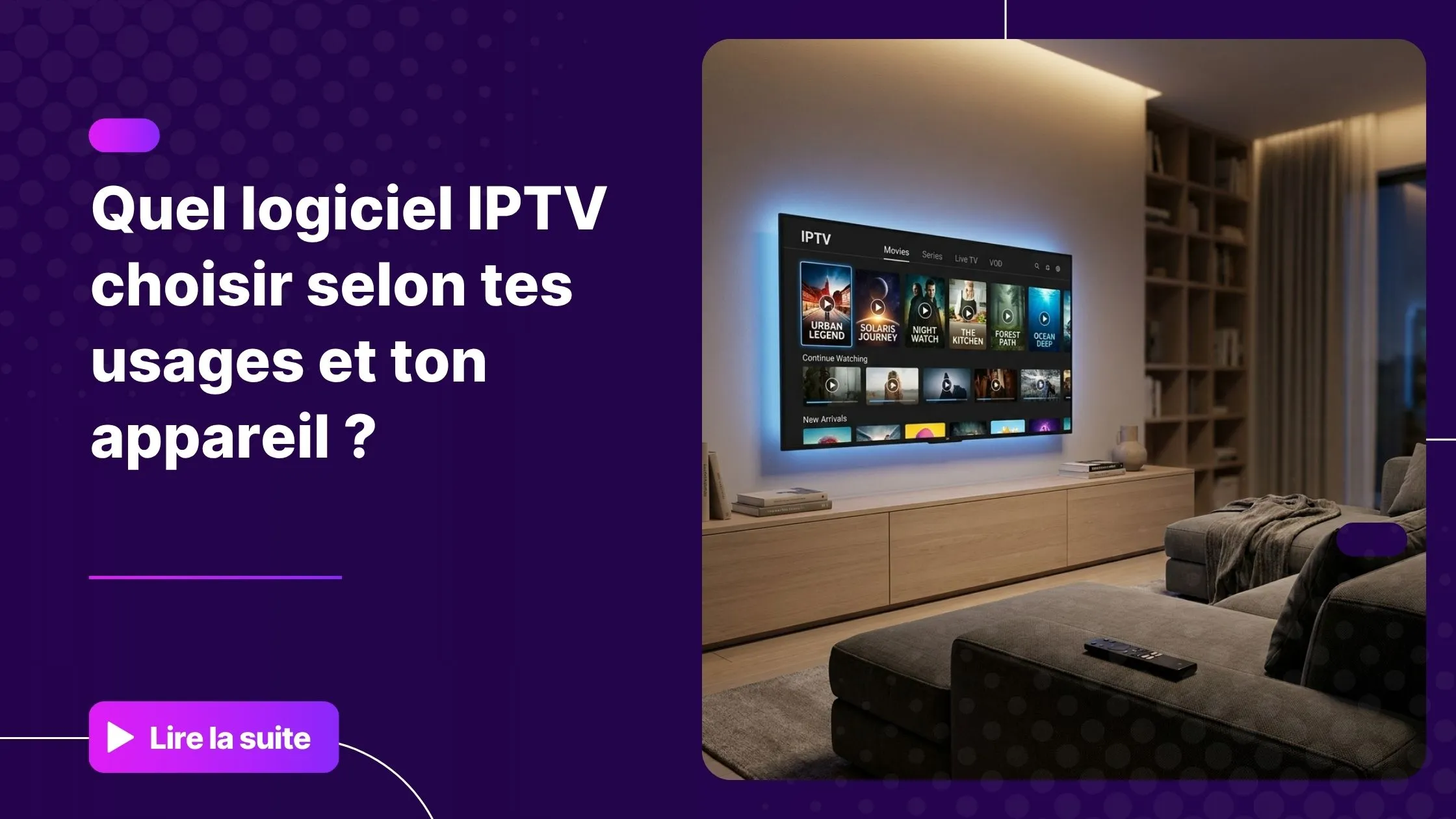 Logiciel IPTV sur Smart TV dans un salon moderne
